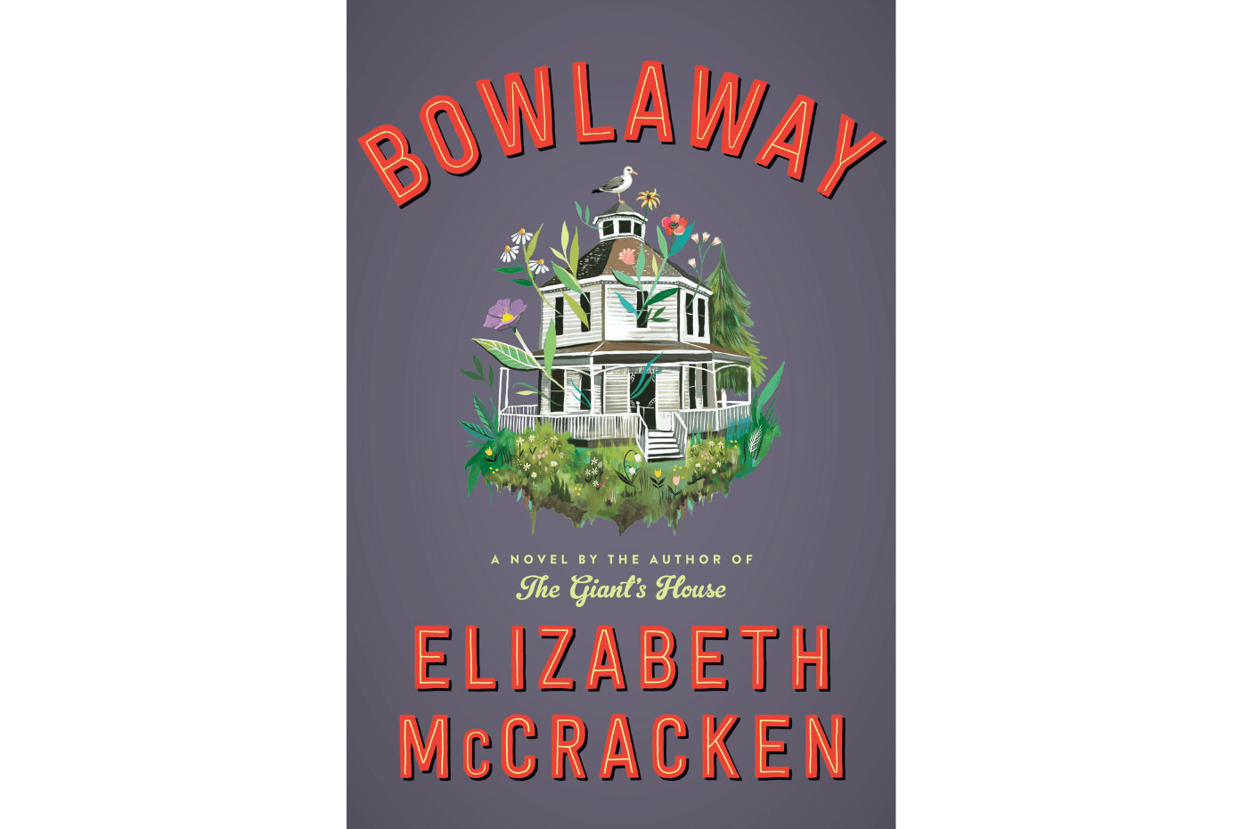 Bowlaway by Elizabeth McCracken