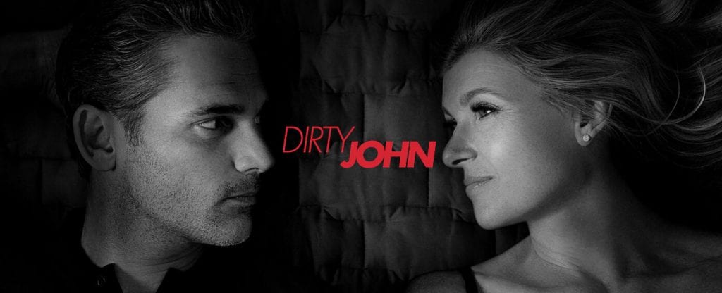 5 Life Lessons We Can Learn From ‘Dirty John’